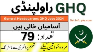 General Headquarters Rawalpindi GHQ Jobs 2024