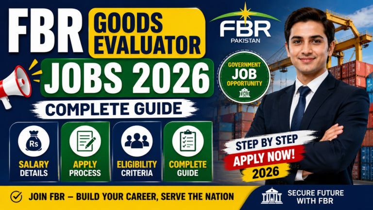 FBR Goods Evaluator Jobs 2026