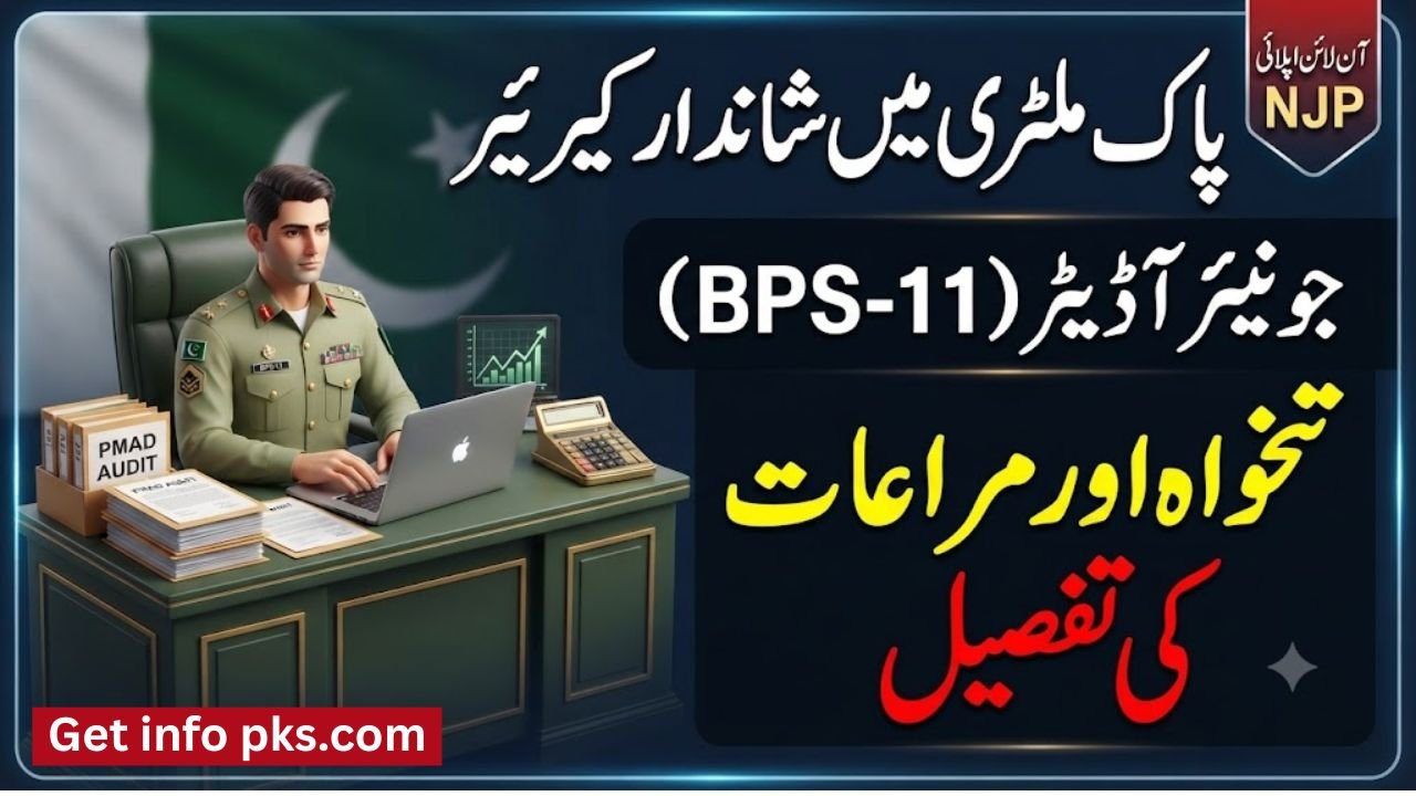 Junior Auditor (BPS-11) Salary in Military Accounts in Pakistan per Month