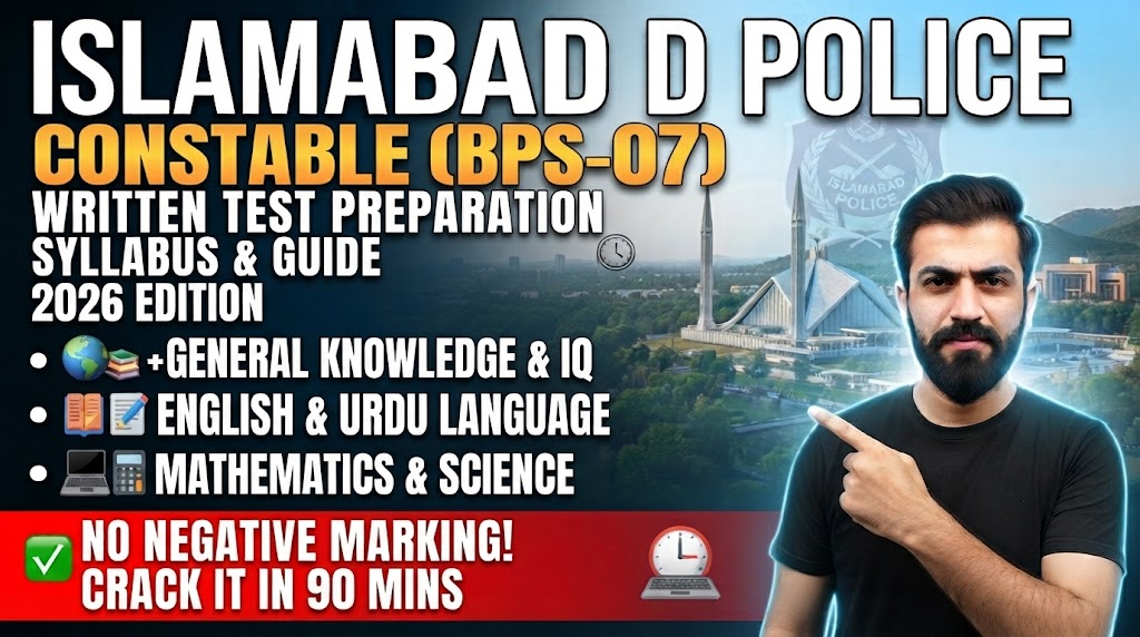 Islamabad Police Constable (BPS-07) Written Test Preparation